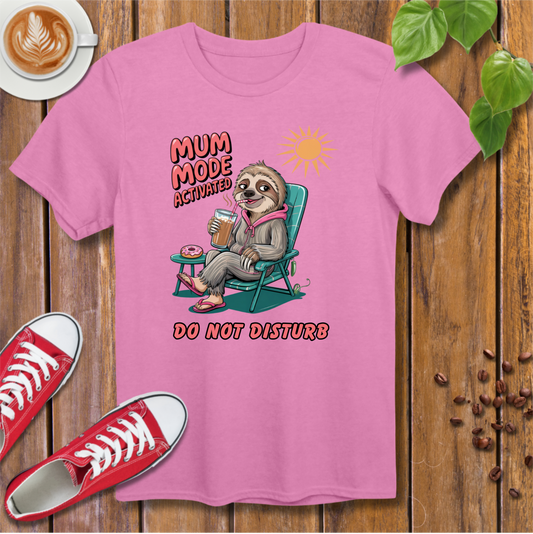 Mum Mode Activated Tee – Soft and Comfy Mother's Day T-Shirt Gift