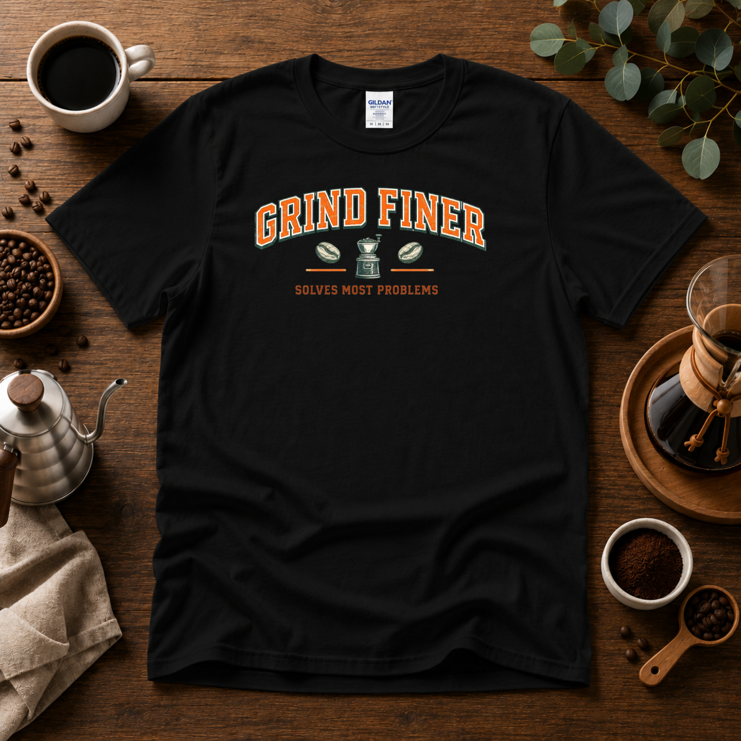 Grind Finer Coffee T-Shirt