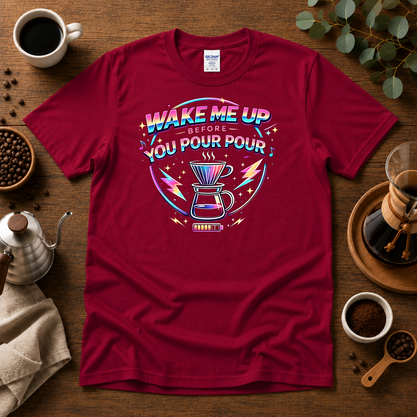 Wake Me Up Before You Pour Pour 80s Coffee T-Shirt