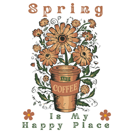 Spring and Coffee Is My Happy Place T-Shirt Design By Tomi