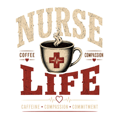 Nurse Life T-Shirt – Coffee and Compassion Graphic Tee for Nurses