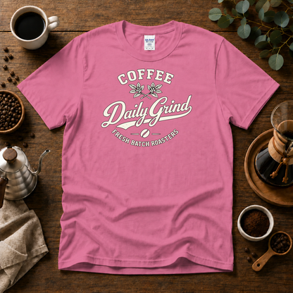 Coffee Daily Grind Fresh Batch Roasters Premium Cotton T-Shirt