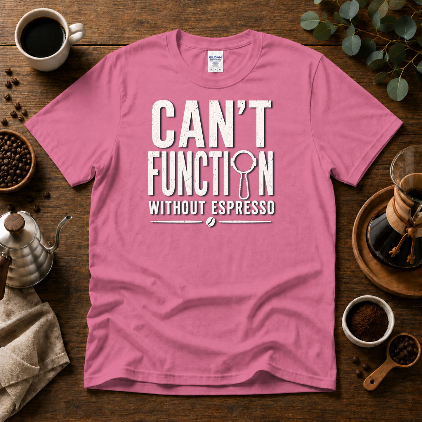 Can't Function Without Espresso Graphic T-Shirt