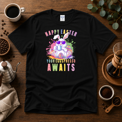 Happy Easter Coffee Style T-Shirt - Colorful Bunny Design with 'Your Eggspresso Awaits'