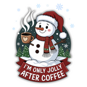 I'm only Jolly after Coffee Christmas T-Shirt Design By Tomi