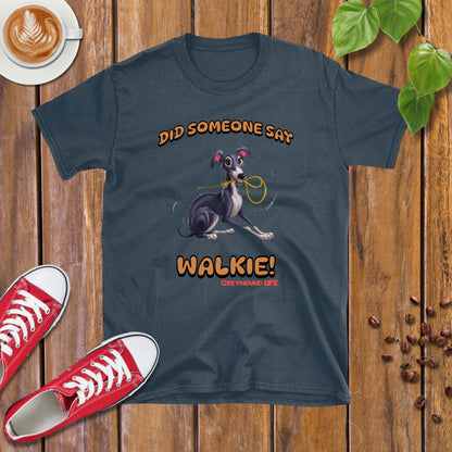 Greyhound Life | Walkie! T-shirt