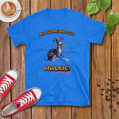 Greyhound Life | Walkie! T-shirt