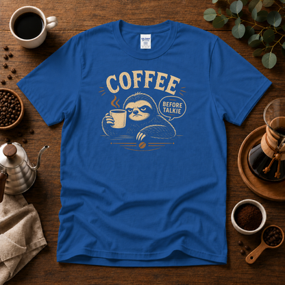 Coffee Before Talkie Graphic T-Shirt