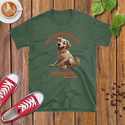 Labrador Life | Dinner! T-shirt