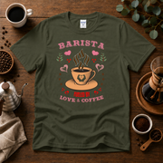 Barista - Fueled by Love & Coffee T-Shirt Design By Tomi