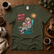 Mum Mode Activated Tee Design By Tomi