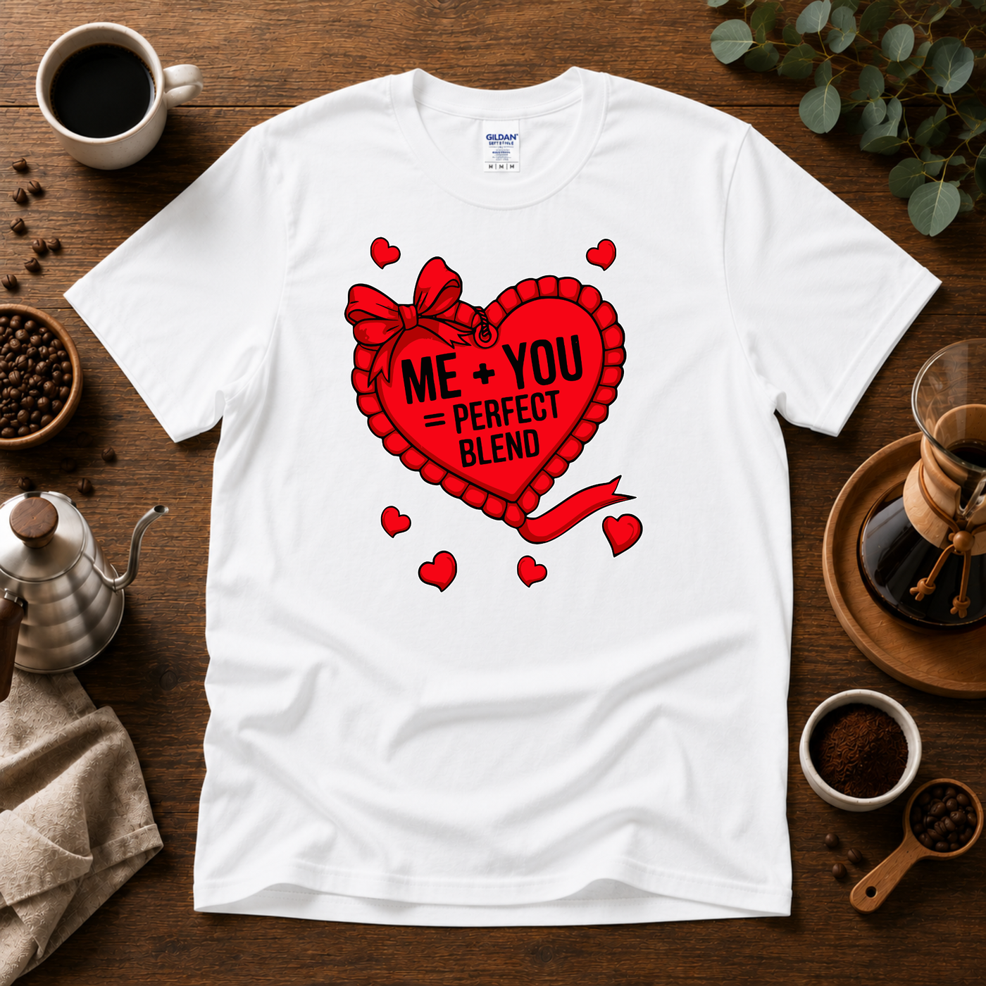 Me + You = Perfect Blend Design -Valentine's Day Design By Tomi