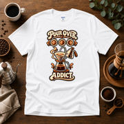 Pour Over Addict Coffee T-shirt Design By Tomi