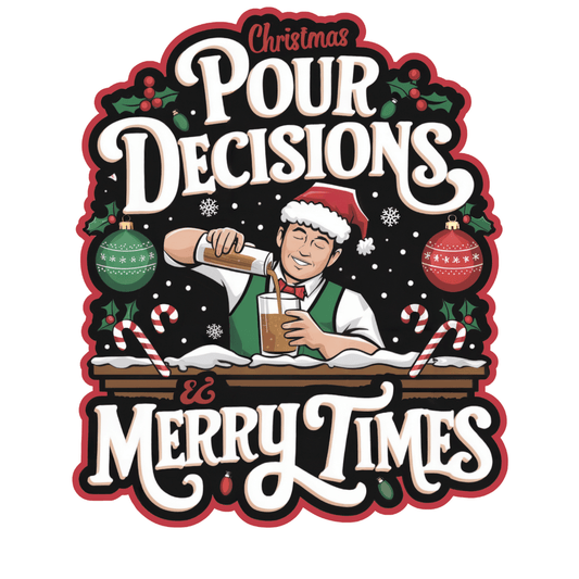 Christmas Pour Decisions T-Shirt – Christmas Theme Design, Cotton Unisex Casual Wear Tee - Design By Tomi