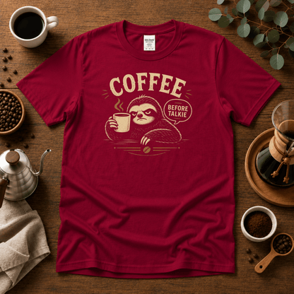 Coffee Before Talkie Graphic T-Shirt - Design By Tomi