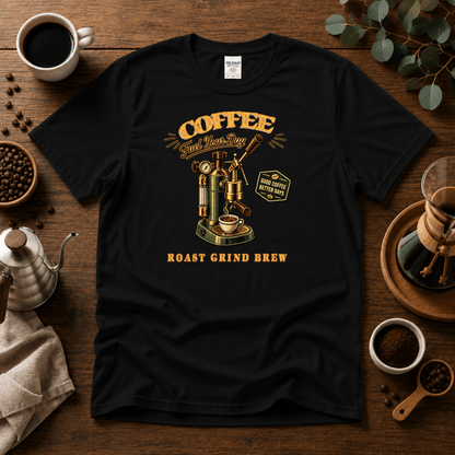 Coffee Machine - Fuel Your Day T-Shirt - Design By Tomi