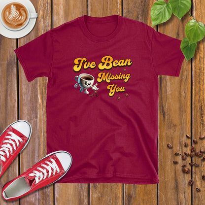 I've Bean Missing You T-Shirt - Design By Tomi