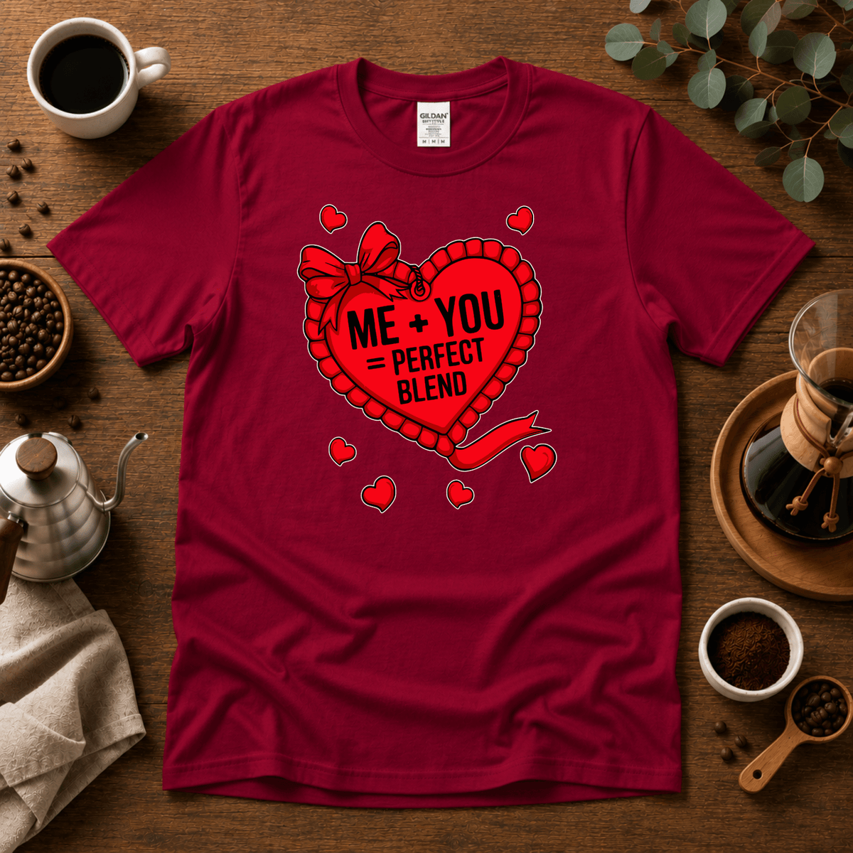 Me + You = Perfect Blend Design -Valentine's Day - Design By Tomi