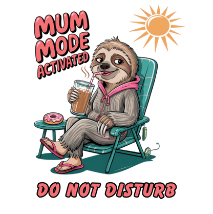 Mum Mode Activated Tee - Design By Tomi