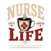 Nurse Life T-Shirt – Coffee and Compassion Graphic Tee for Nurses - Design By Tomi