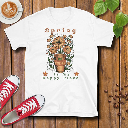 Spring and Coffee Is My Happy Place T-Shirt - Design By Tomi