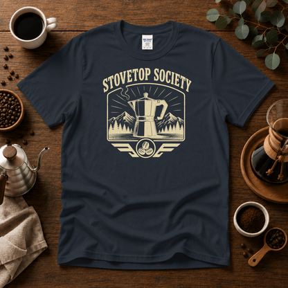 Stovetop Society Coffee T-Shirt - Design By Tomi
